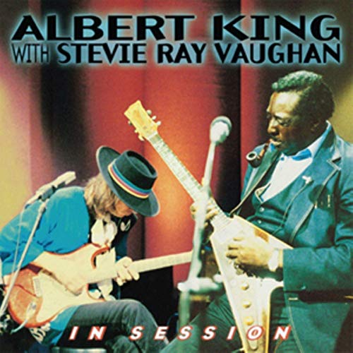 Albert King & Stevie Ray Vaughan - In Session - Zortam Music