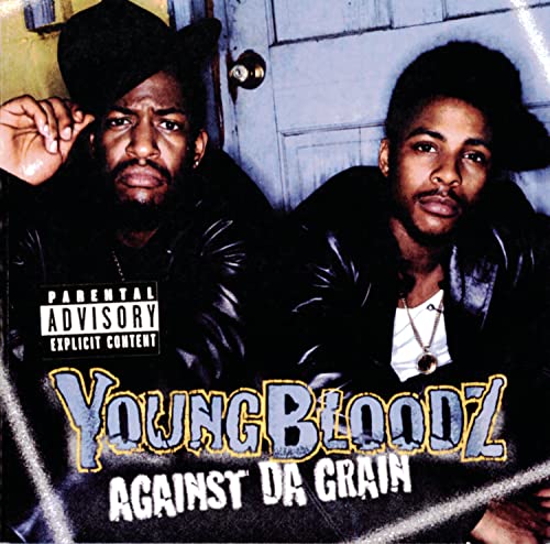 Young Bloodz - Against Da Grain