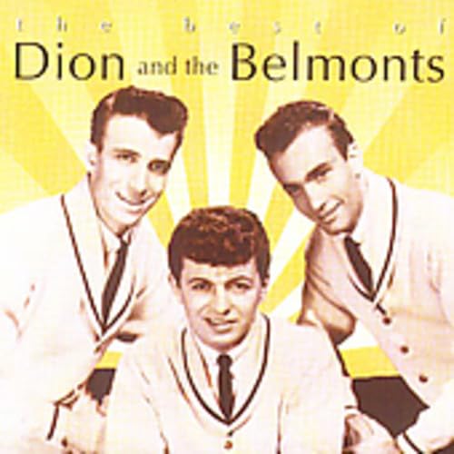 DION - The Best of Dion & the Belmonts - Zortam Music