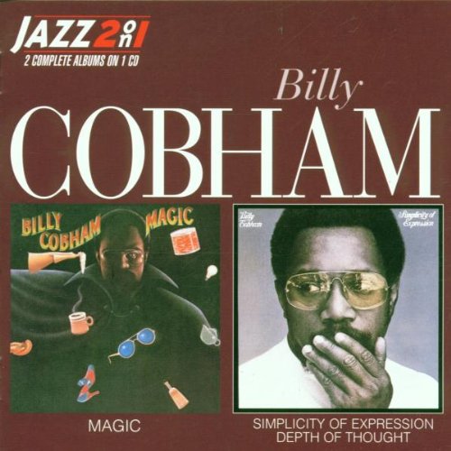 Billy Cobham - Magic/Simplicity of Expression: Depth of Thought - Zortam Music