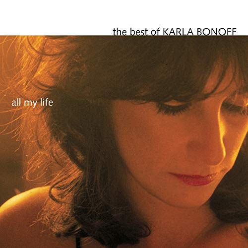 Karla Bonoff - All My Life_ The Best Of Karla - Zortam Music