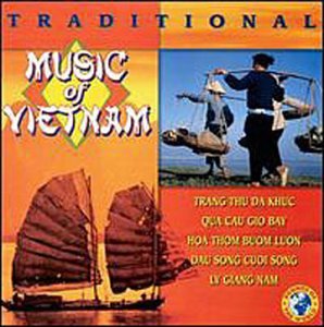 Traditional Music of Vietnam