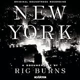 Music from the Soundtrack "New York": A Documentary Film