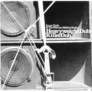 Inner Circle & The Fatman Riddim Section - Heavyweight Dub / Killer Dub