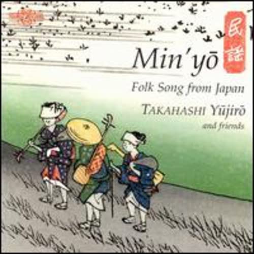 Min'yo: Folk Song From Japan