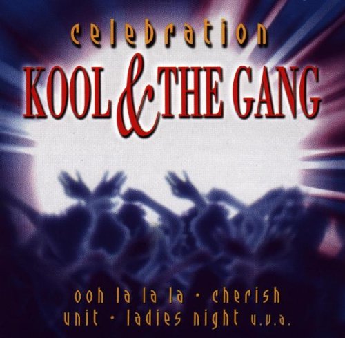 Kool & The Gang - Celebration: The Best Of Kool - Zortam Music