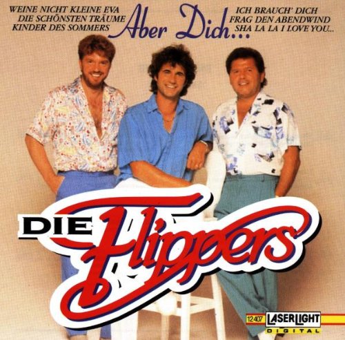 Die Flippers - Aber Dich... - Zortam Music