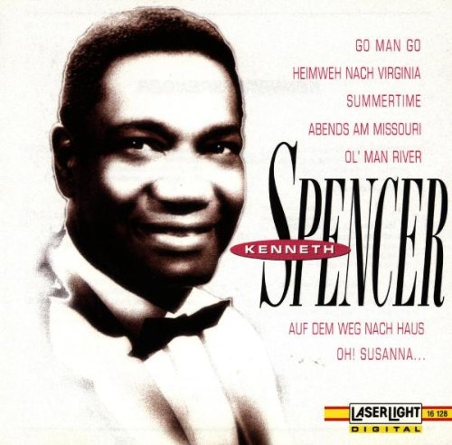 Kenneth Spencer - Kenneth Spencer - Zortam Music