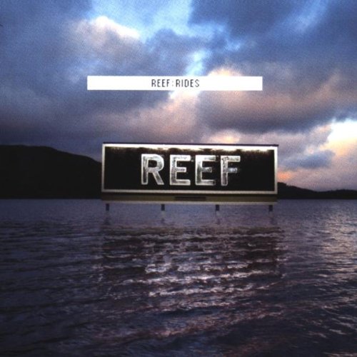 Reef - Rides - Zortam Music