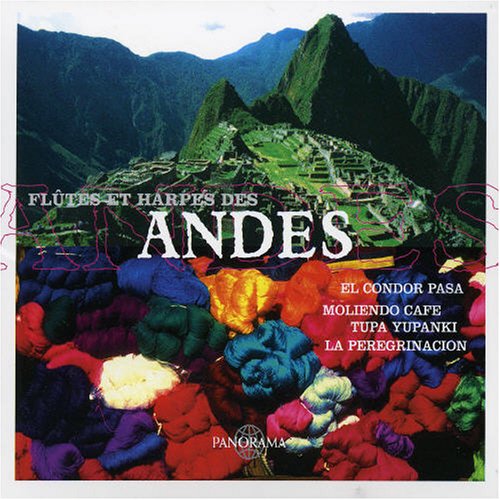 Panorama: Flutes Et Harpes Des Andes