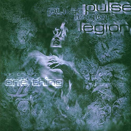 Pulse Legion - One Thing - Zortam Music