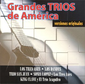 Grandes Trios de America