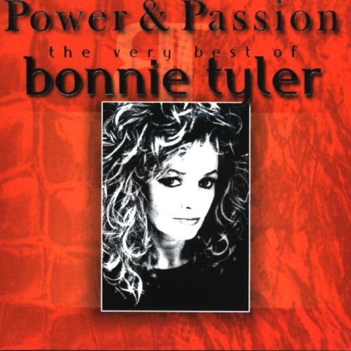 Bonnie Tyler - Power & Passion: Very Best of Bonnie Tyler - Zortam Music