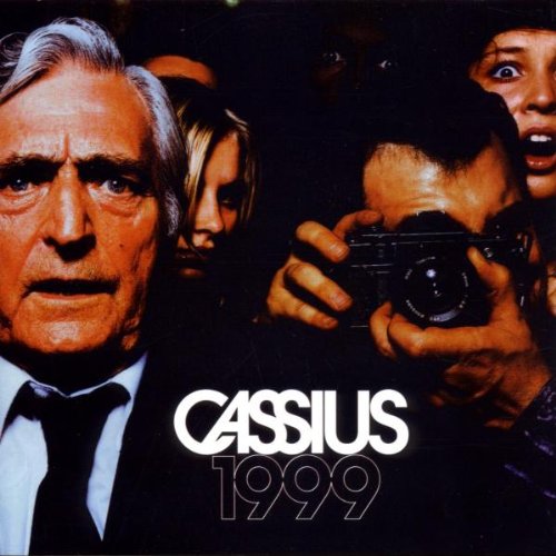 Cassius - Cassius 1999 Lyrics - Zortam Music