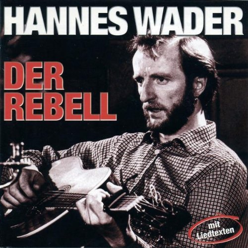 Hannes Wader - Der Rebell - Zortam Music
