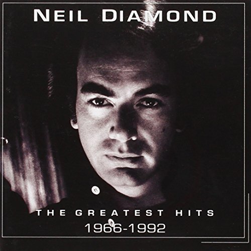 Neil Diamond - Neil Diamond: The Greatest Hits 1966-1992 - Zortam Music