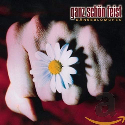 Ganz Schön Feist - Gänseblümchen - Zortam Music