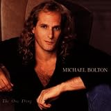 The One Thing by Michael Bolton