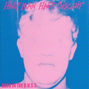 Half Man Half Biscuit - I Left My Heart In Papworth General Lyrics - Zortam Music