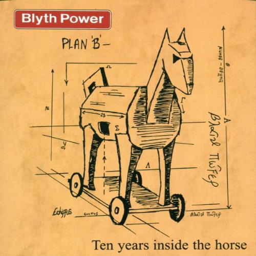 Ten Years Inside the Horse: The Best of Blyth Power