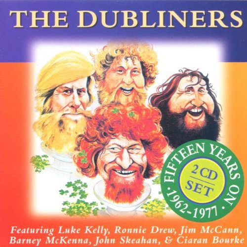 DUBLINERS - Fifteen Years on - Zortam Music