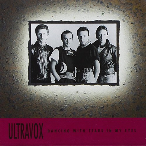 Ultravox - Dancing With Tears In My Eyes - Zortam Music