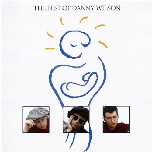 Best of by Danny Wilson album cover