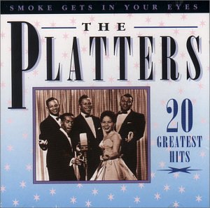 The Platters - Smoke Gets in Your Eyes: 20 Greatest Hits - Zortam Music