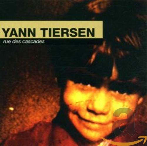 Yann Tiersen - Rue Des Cascades - Zortam Music