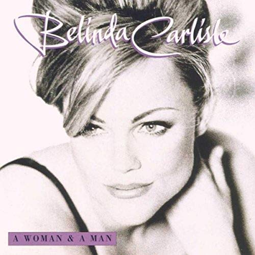 Belinda Carlisle - Woman & A Man - Zortam Music