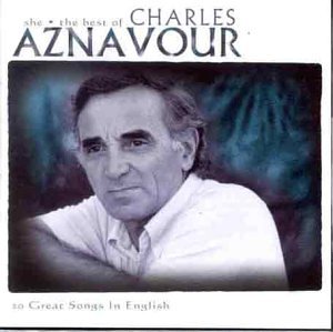 Charles Aznavour - She: The Best Of Charles Aznavour - Zortam Music
