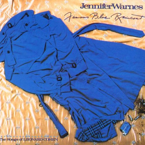 Jennifer Warnes - Famous Blue Raincoat The Songs of Leonard Cohen - Zortam Music