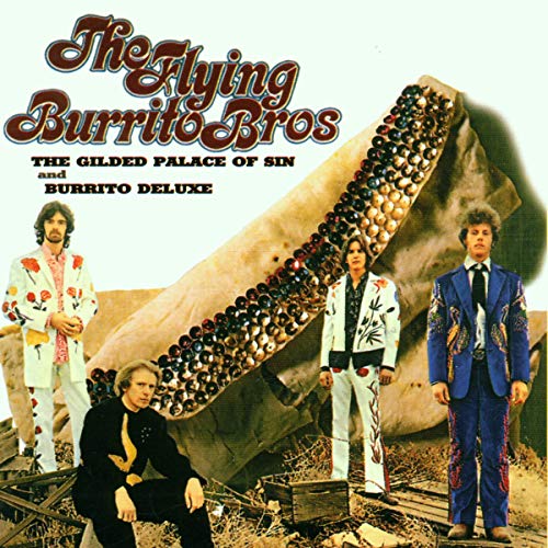 The Flying Burrito Brothers - The Gilded Palace of Sin - Zortam Music