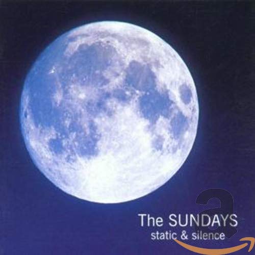 The Sundays - Static and Silence - Zortam Music