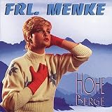 Frl. Menke - Hohe Berge