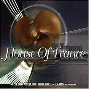 House of Trance