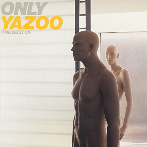 Yazoo - Only Yazoo - The Best of Yazoo - Zortam Music