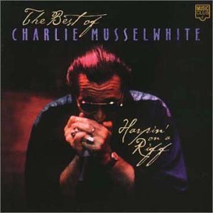 Charlie Musselwhite - River Hip Mama Lyrics - Zortam Music