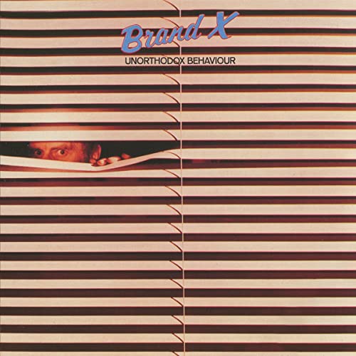 Brand X - Unorthodox Behaviour - Zortam Music
