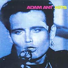 Adam & The Ants - Hits