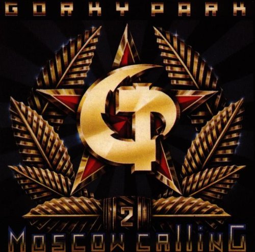 GORKY PARK - Moscow Calling Lyrics - Zortam Music