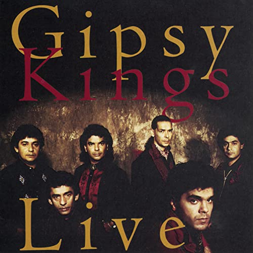 Gipsy Kings - Live (Este Mundo Tour) - Zortam Music