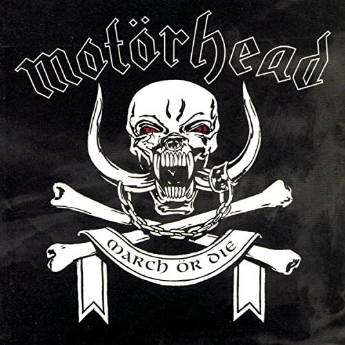 Motörhead - March Or Die - Zortam Music