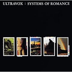 Ultravox Systems Of Romance