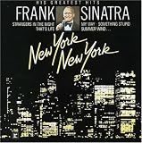 New York, New York by Frank Sinatra