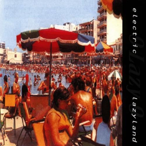 9 Lazy 9 - Electric Lazyland - Zortam Music