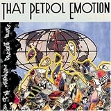 End of the Millenium Psychosis Blues by That Petrol Emotion