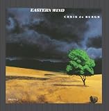 Eastern Wind by Chris De Burgh