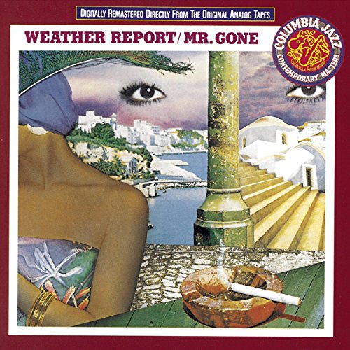 Weather Report - Mr. Gone - Zortam Music