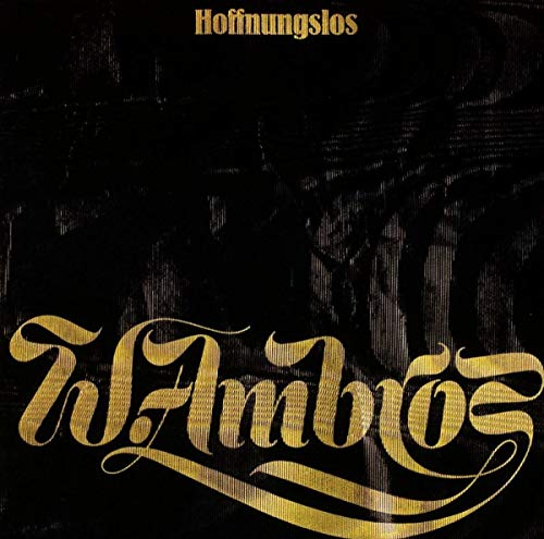 Wolfgang Ambros - Hoffnungslos - Zortam Music